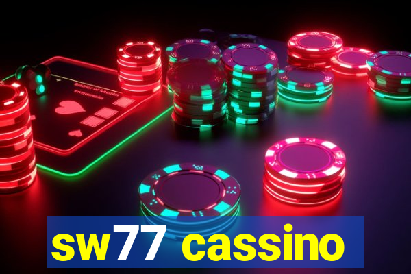 sw77 cassino